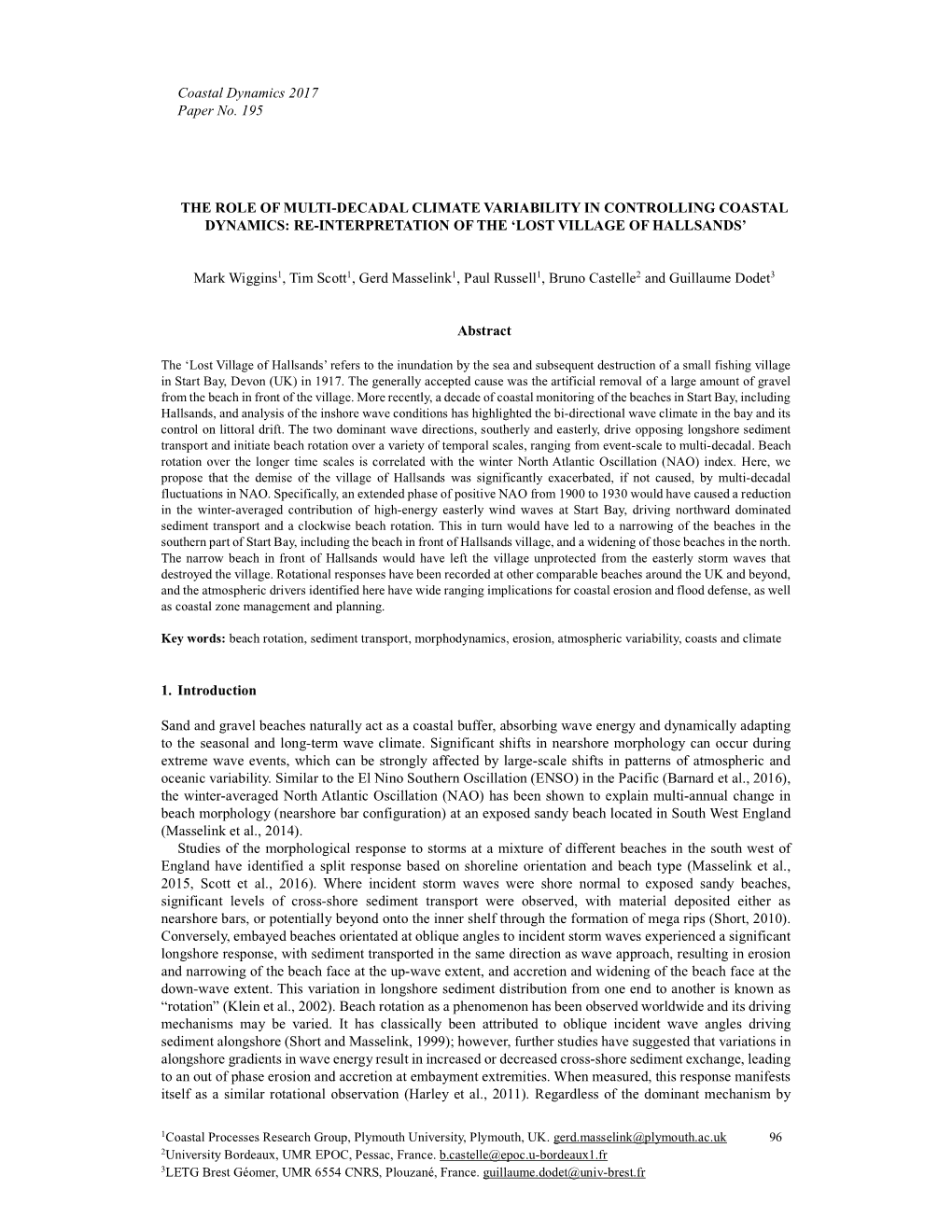 Coastal Dynamics 2017 Paper No. 195 the ROLE of MULTI-DECADAL CLIMATE VARIABILITY in CONTROLLING COASTAL DYNAMICS: RE-INTERPRETA