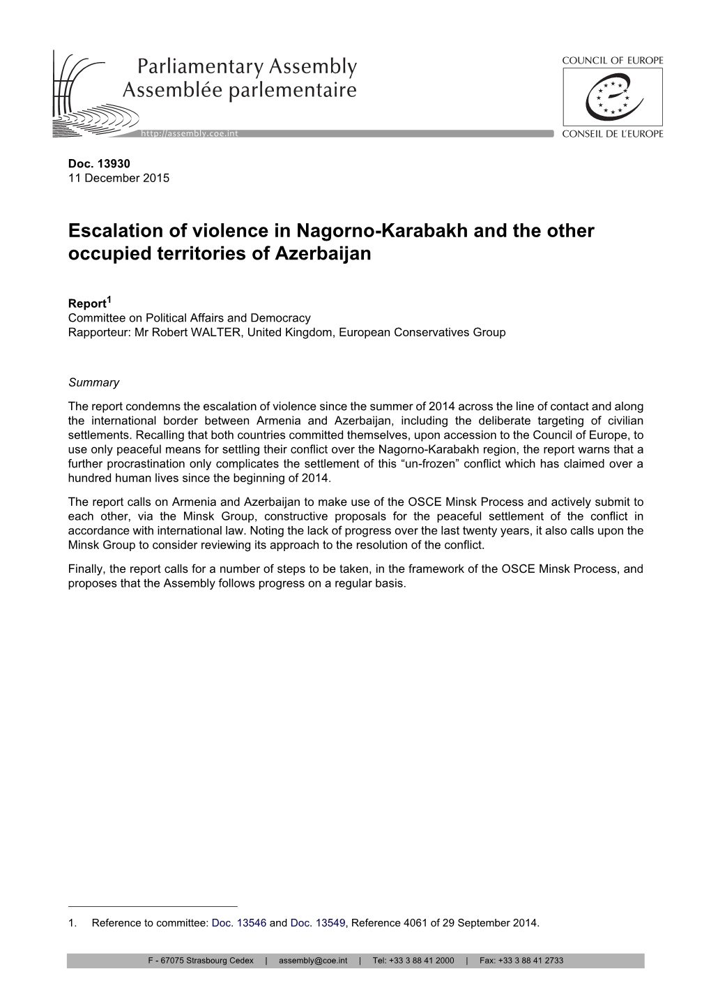 Escalation of Violence in Nagorno-Karabakh and the Other Occupied Territories of Azerbaijan