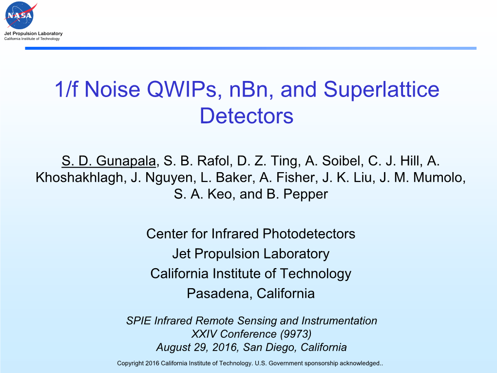 1/F Noise Qwips, Nbn, and Superlattice Detectors