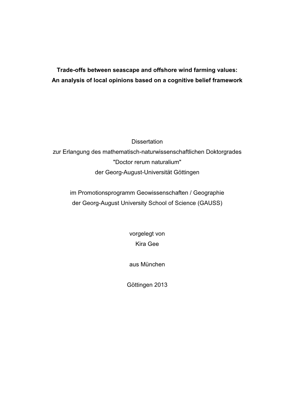 Trade-Offs Between Seascape and Offshore Wind Farming Values: an Analysis of Local Opinions Based on a Cognitive Belief Framework