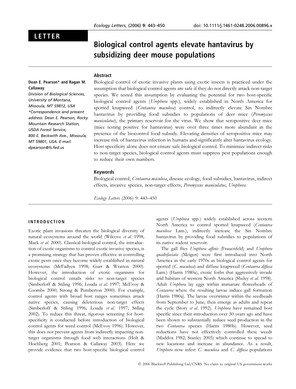 Biological Control Agents Elevate Hantavirus by Subsidizing Deer Mouse Populations