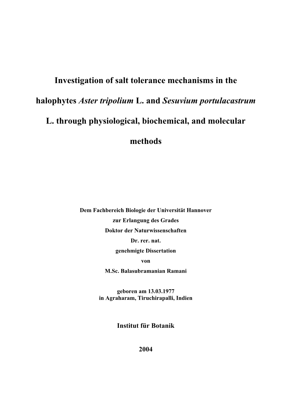 Investigation of Salt Tolerance Mechanisms in the Halophytes Aster Tripolium L