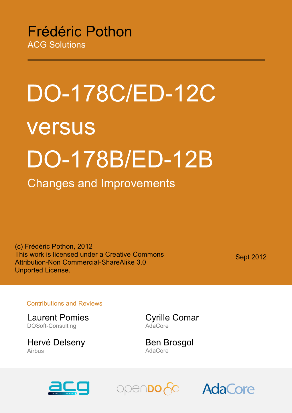 DO-178C/ED-12C Versus DO-178B/ED-12B Changes and Improvements