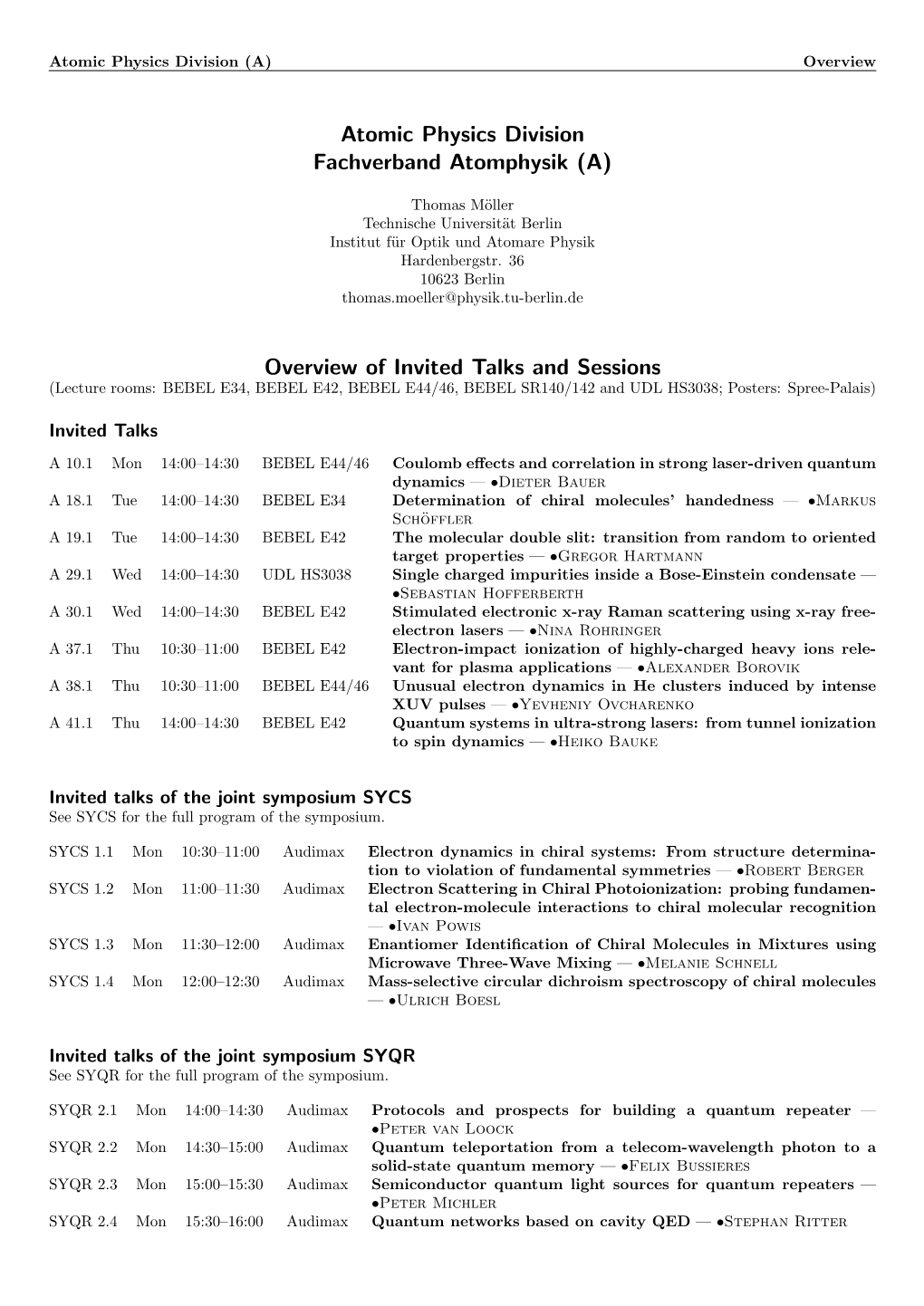 Atomic Physics Division Fachverband Atomphysik (A)