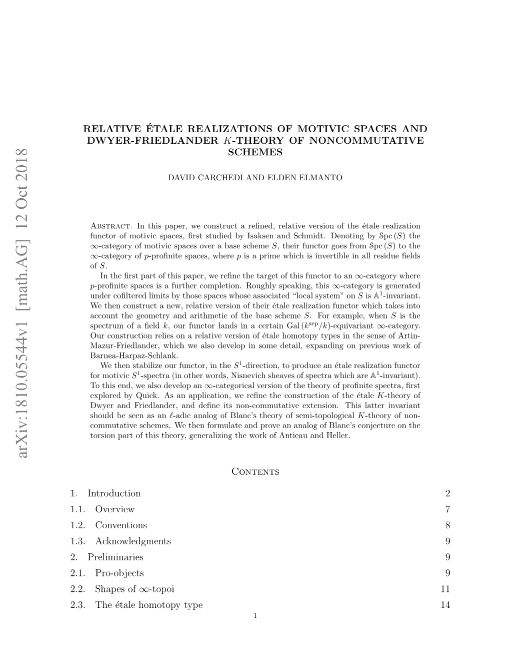 Arxiv:1810.05544V1 [Math.AG] 12 Oct 2018 ..Sae of Shapes 2.2