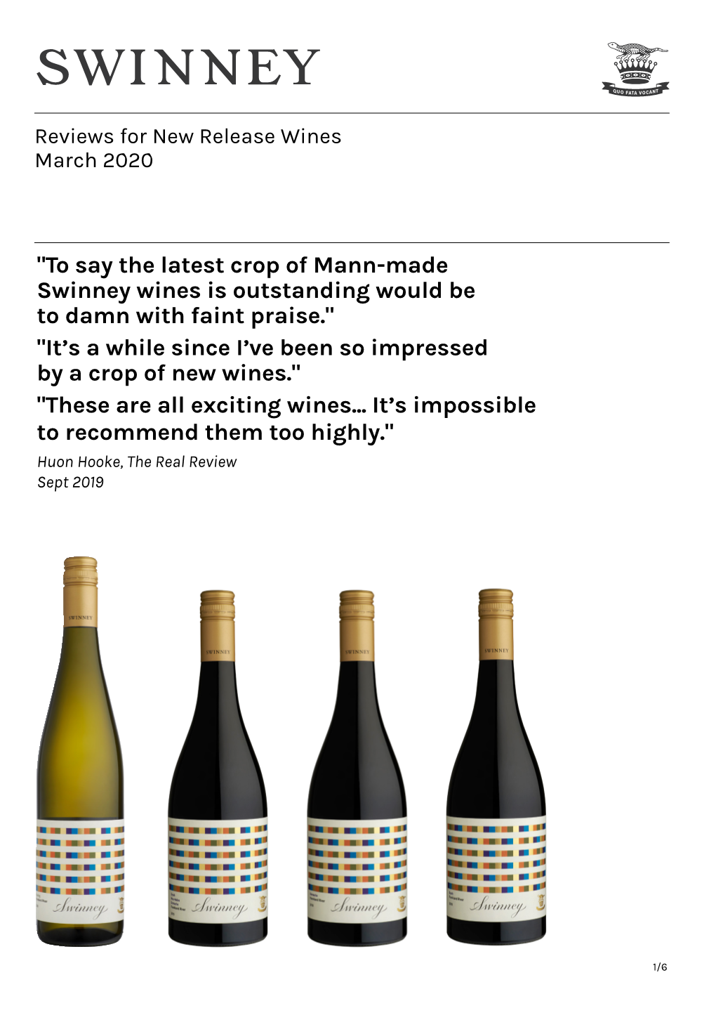 "To Say the Latest Crop of Mann-Made Swinney Wines Is Outstanding