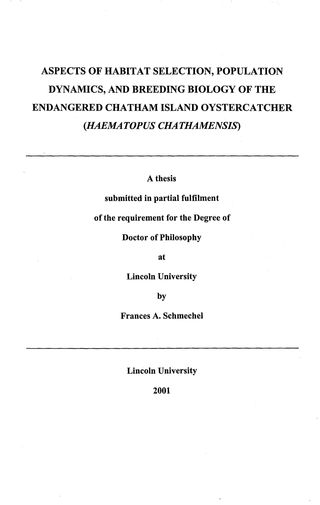 Aspects of Habitat Selection, Population Dynamics, and Breeding Biology of the Endangered Chatham Island Oystercatcher (Haematopus Chathamensis)