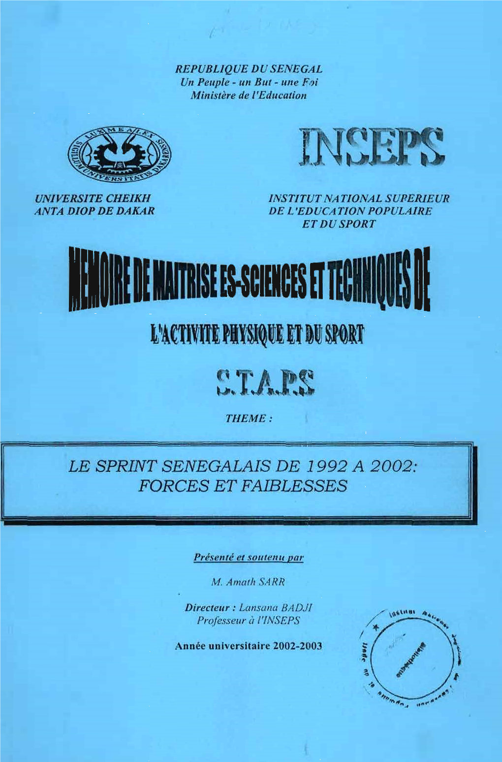 Le Sprint Sénégalais De 1992 À 2002