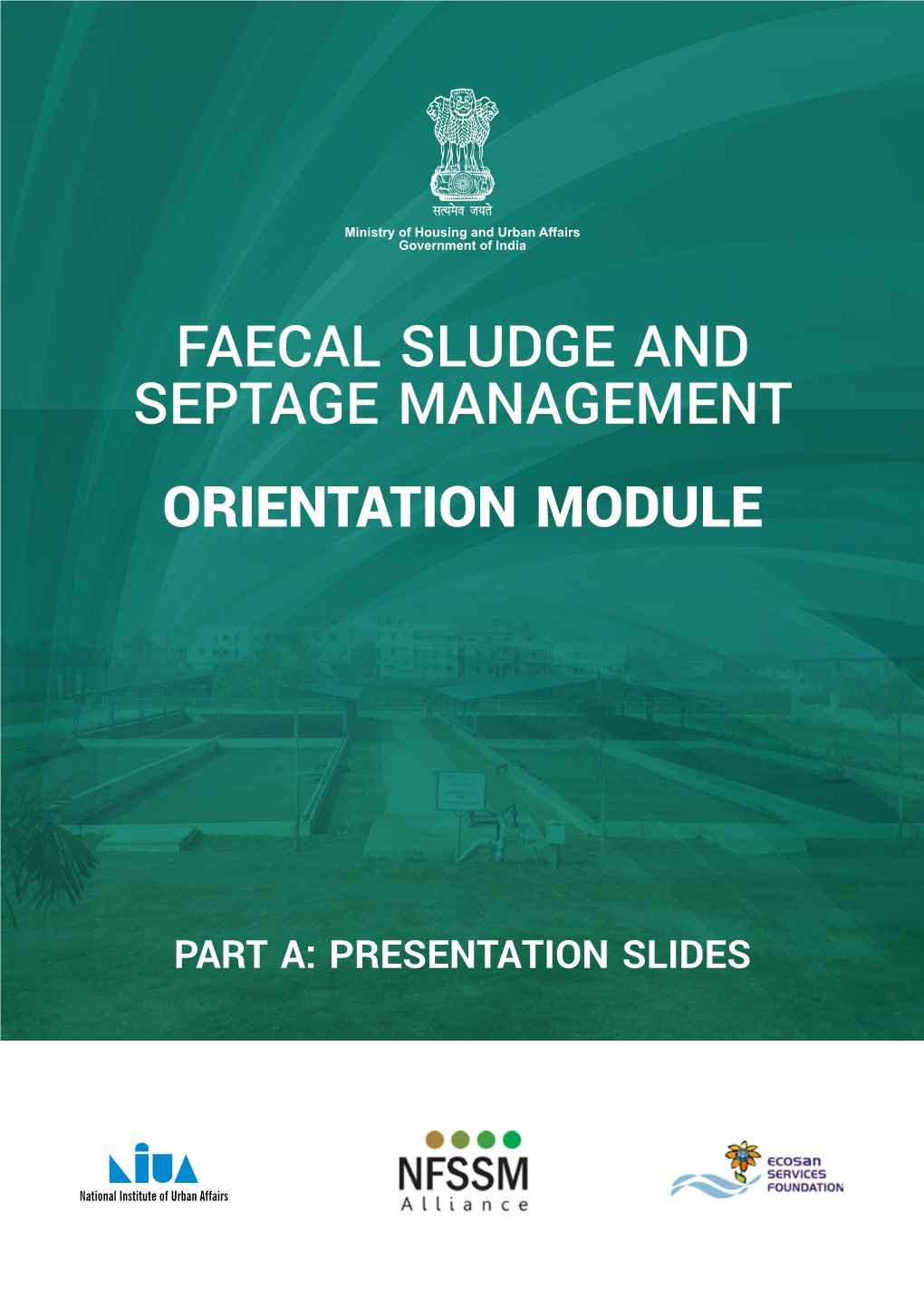 Faecal Sludge and Septage Management Orientation Module