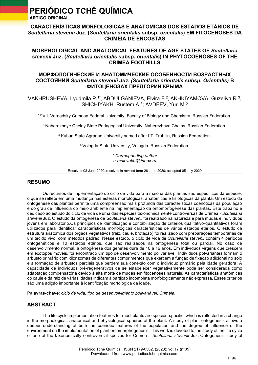 PERIÓDICO TCHÊ QUÍMICA ARTIGO ORIGINAL CARACTERÍSTICAS MORFOLÓGICAS E ANATÔMICAS DOS ESTADOS ETÁRIOS DE Scutellaria Stevenii Juz