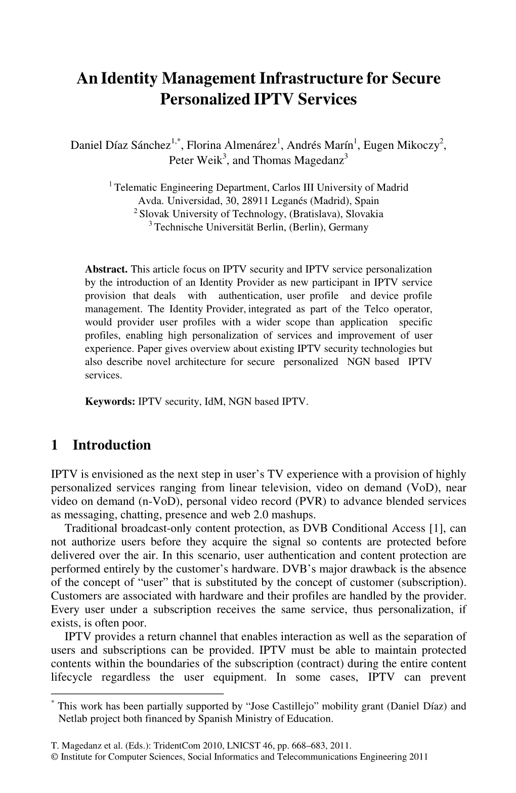 An Identity Management Infrastructure for Secure Personalized IPTV Services