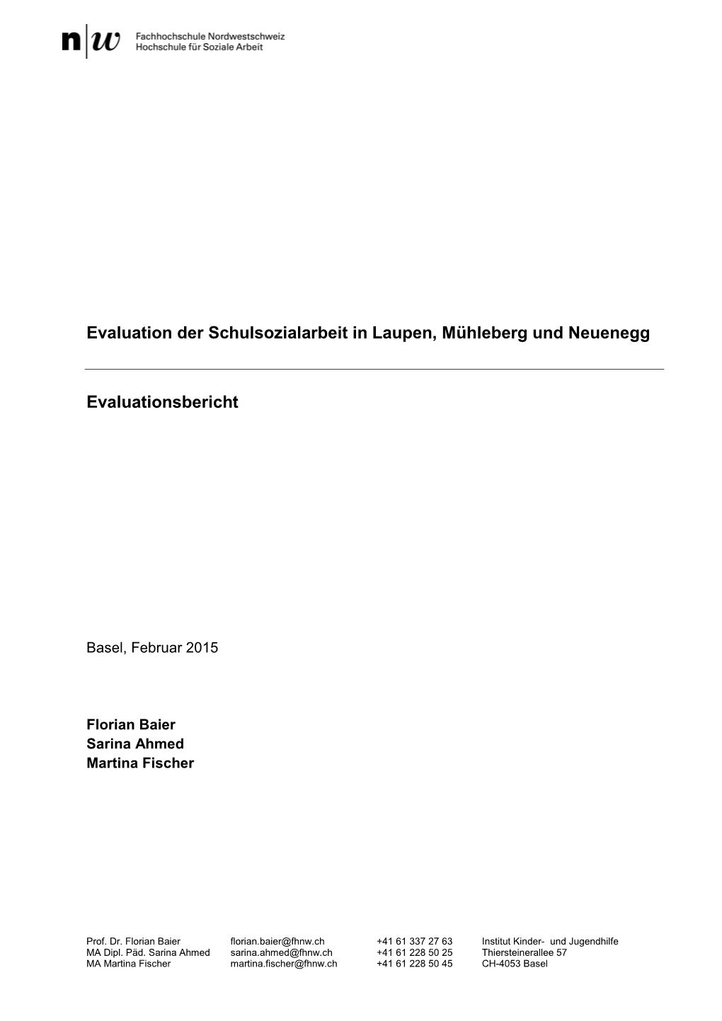 Evaluation Der Schulsozialarbeit in Laupen, Mühleberg Und Neuenegg