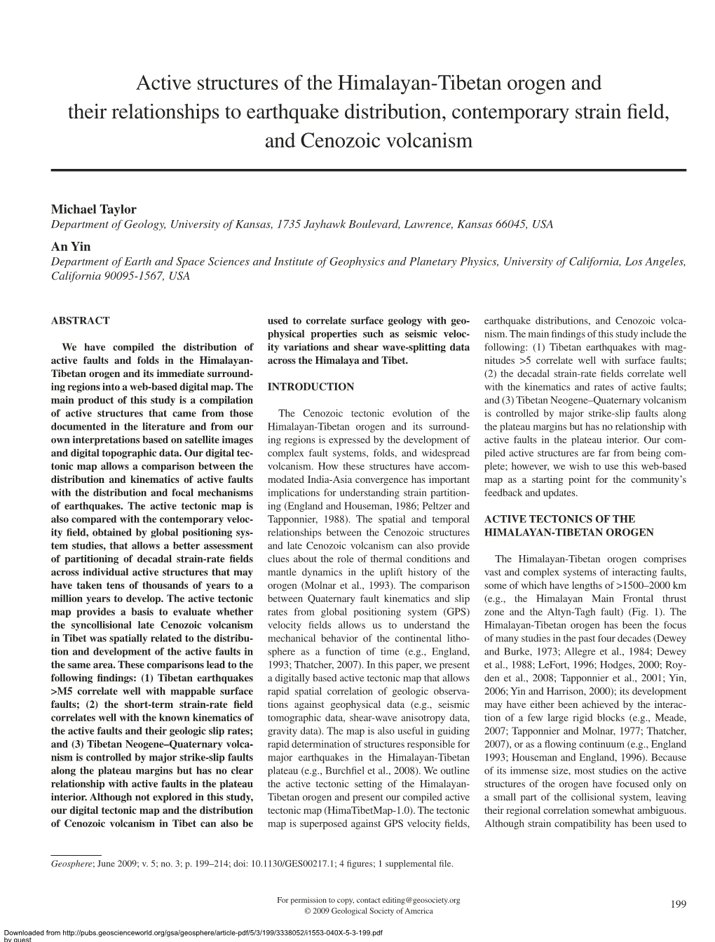 Active Structures of the Himalayan-Tibetan Orogen and Their Relationships to Earthquake Distribution, Contemporary Strain ﬁ Eld, and Cenozoic Volcanism