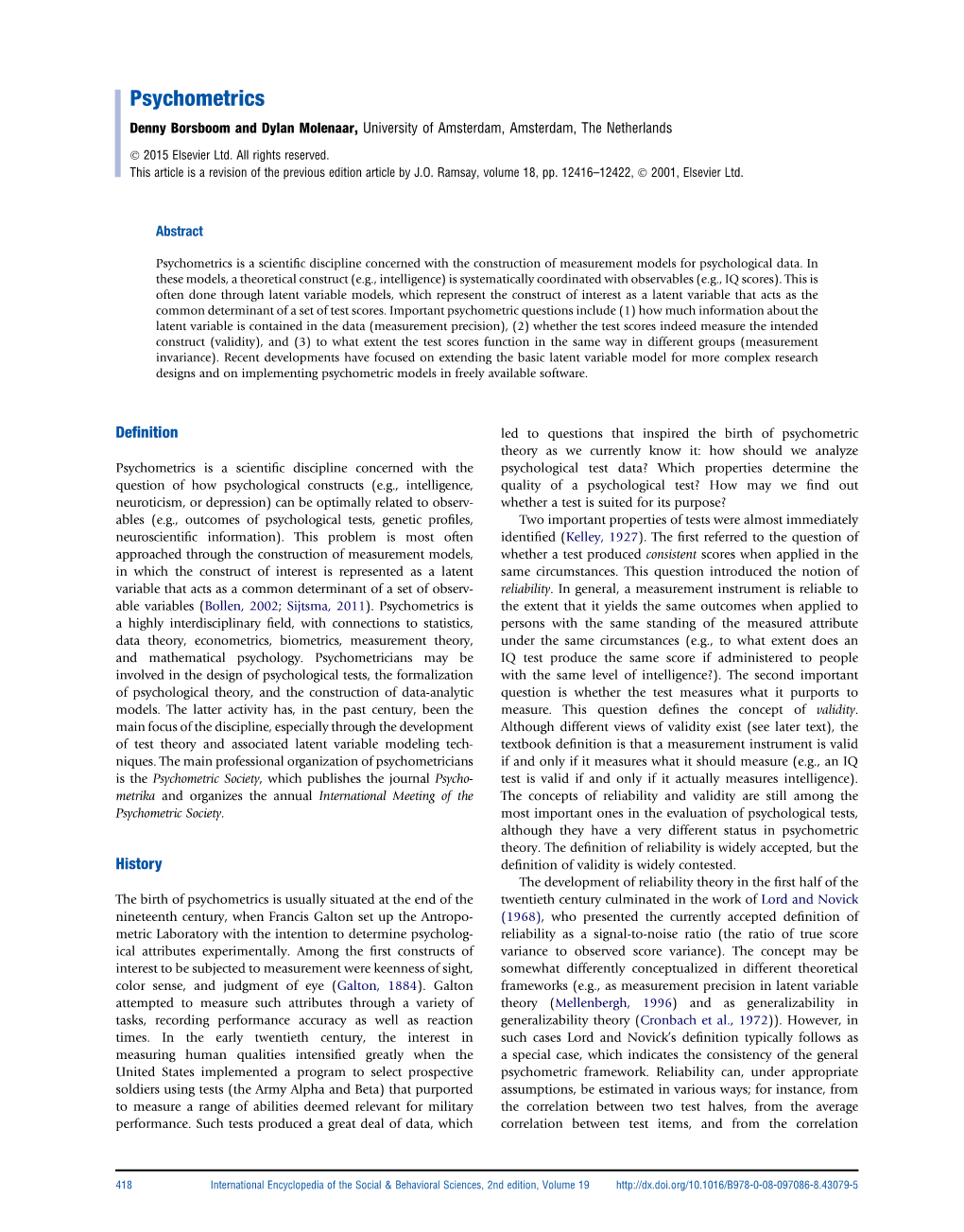 Psychometrics Denny Borsboom and Dylan Molenaar, University of Amsterdam, Amsterdam, the Netherlands