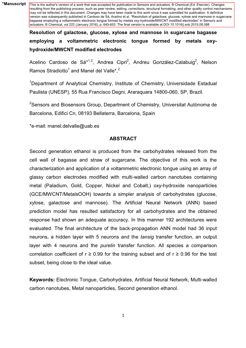 Resolution of Galactose, Glucose, Xylose and Mannose in Sugarcane