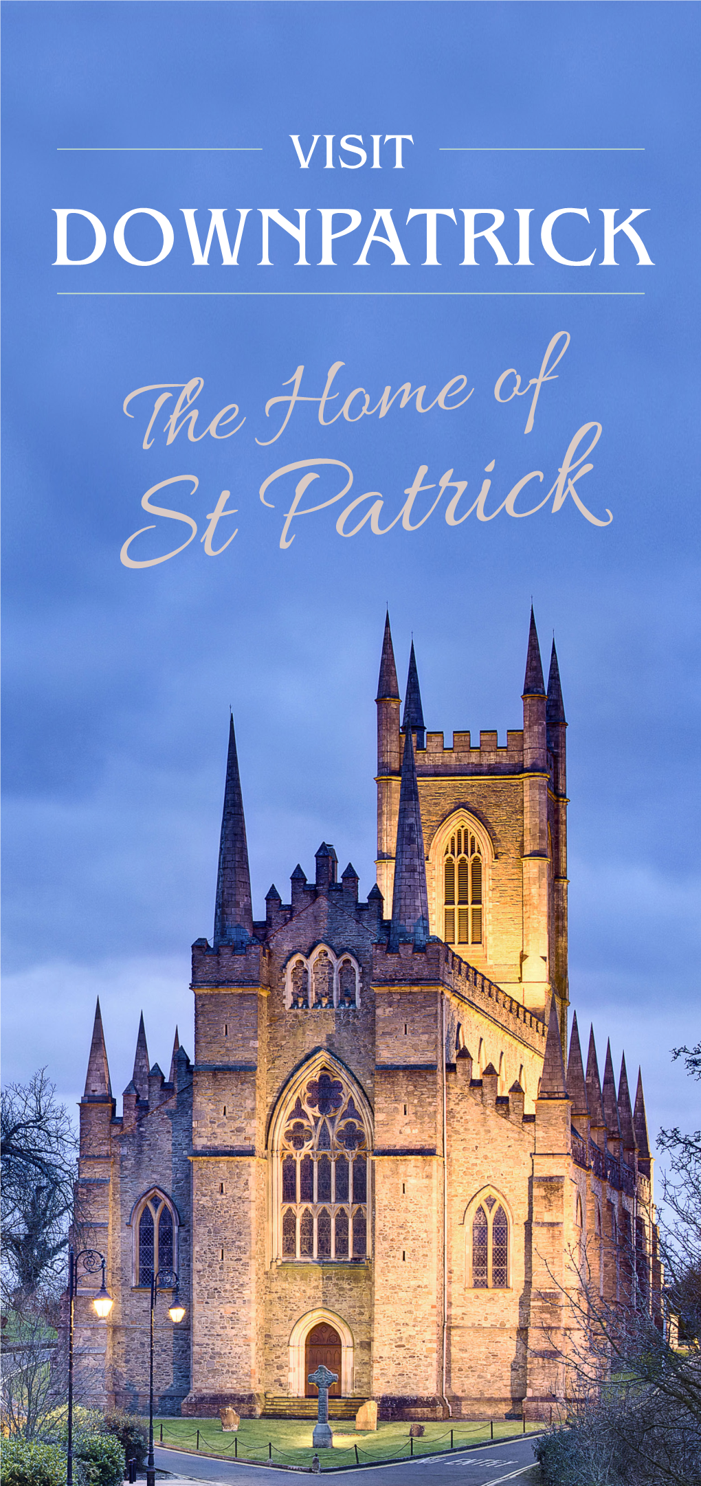St Patrick Visit Downpatrick