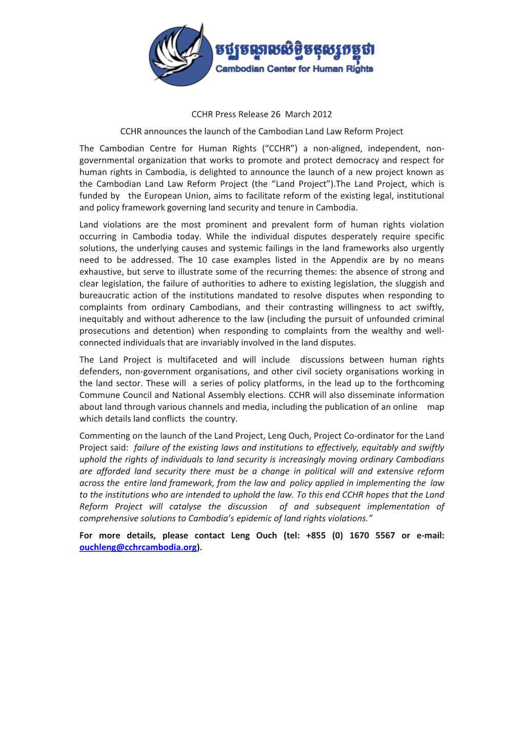 CCHR Press Release 26 March 2012 CCHR Announces the Launch of the Cambodian Land Law Reform Project the Cambodian Centre for Hu