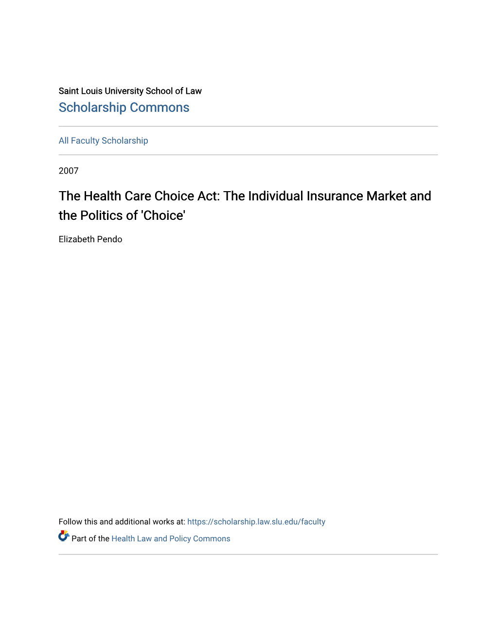The Health Care Choice Act: the Individual Insurance Market and the Politics of 'Choice'