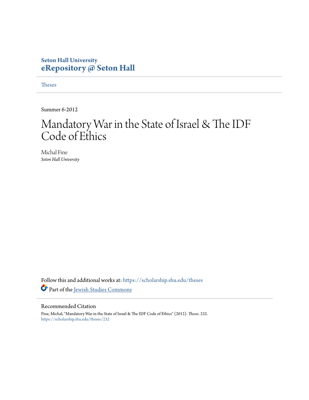 Mandatory War in the State of Israel & the IDF Code of Ethics