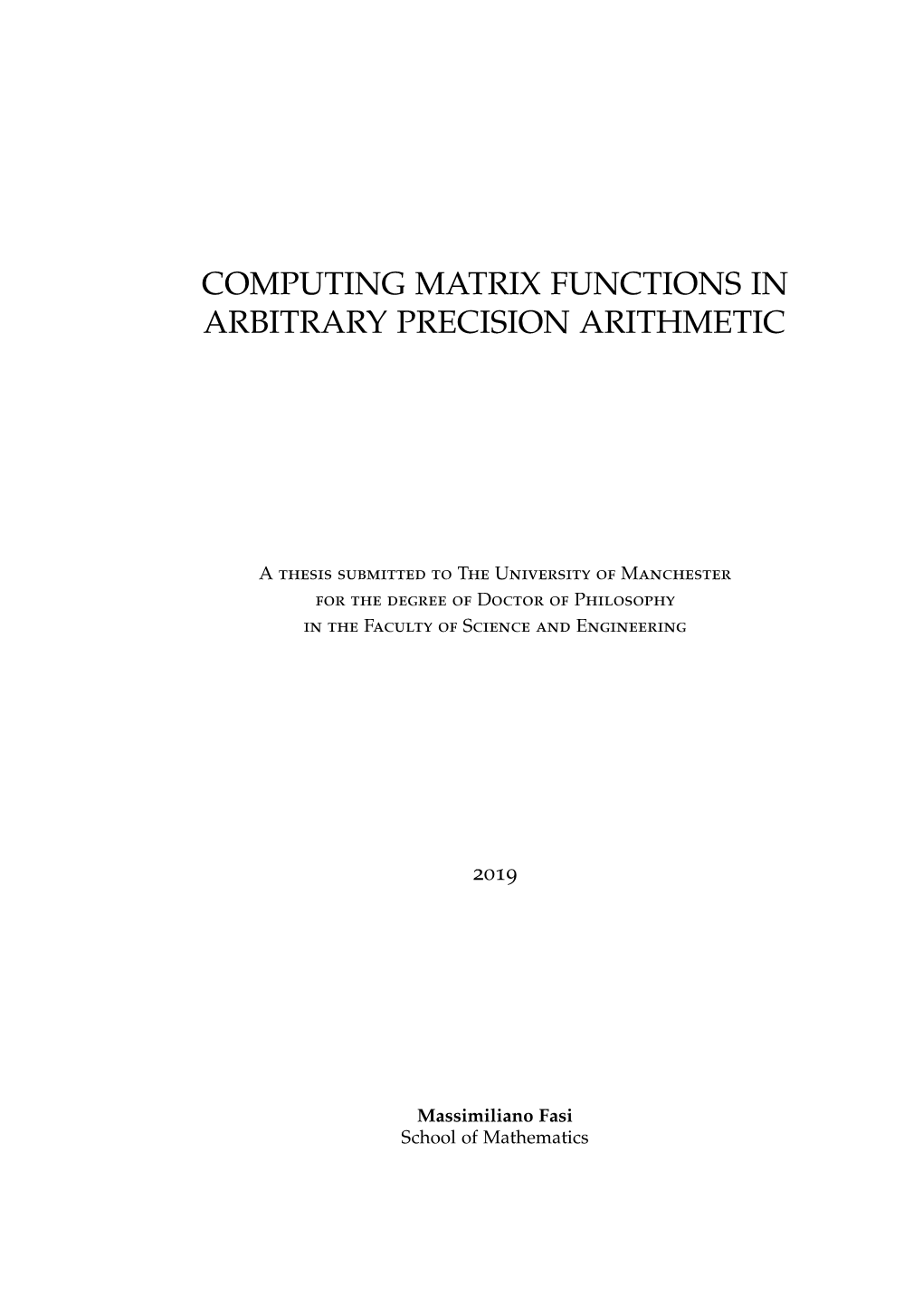 Computing Matrix Functions in Arbitrary Precision Arithmetic