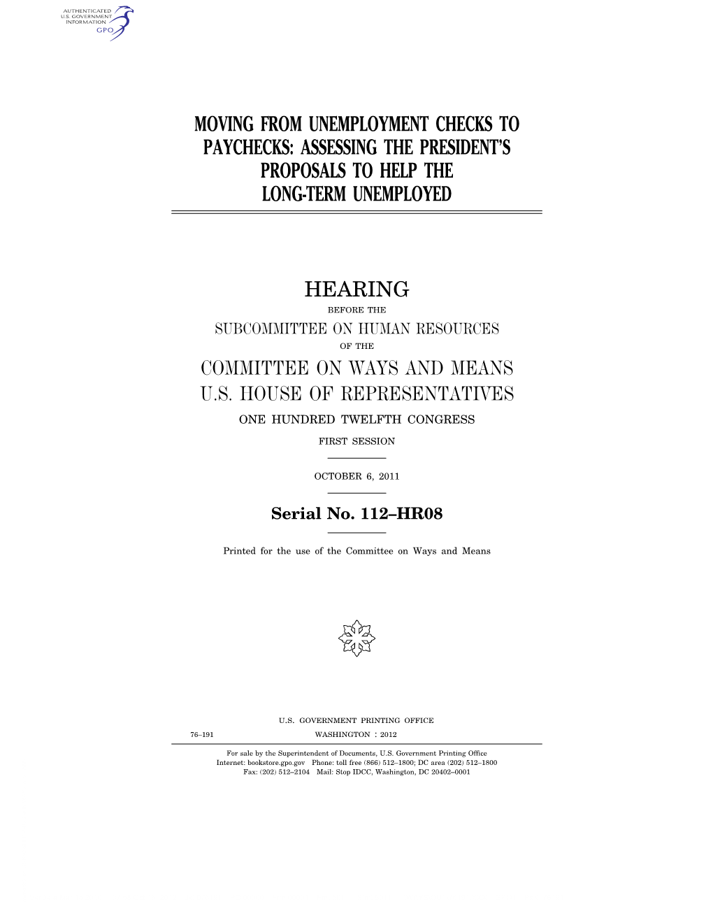 Moving from Unemployment Checks to Paychecks: Assessing the President’S Proposals to Help the Long-Term Unemployed