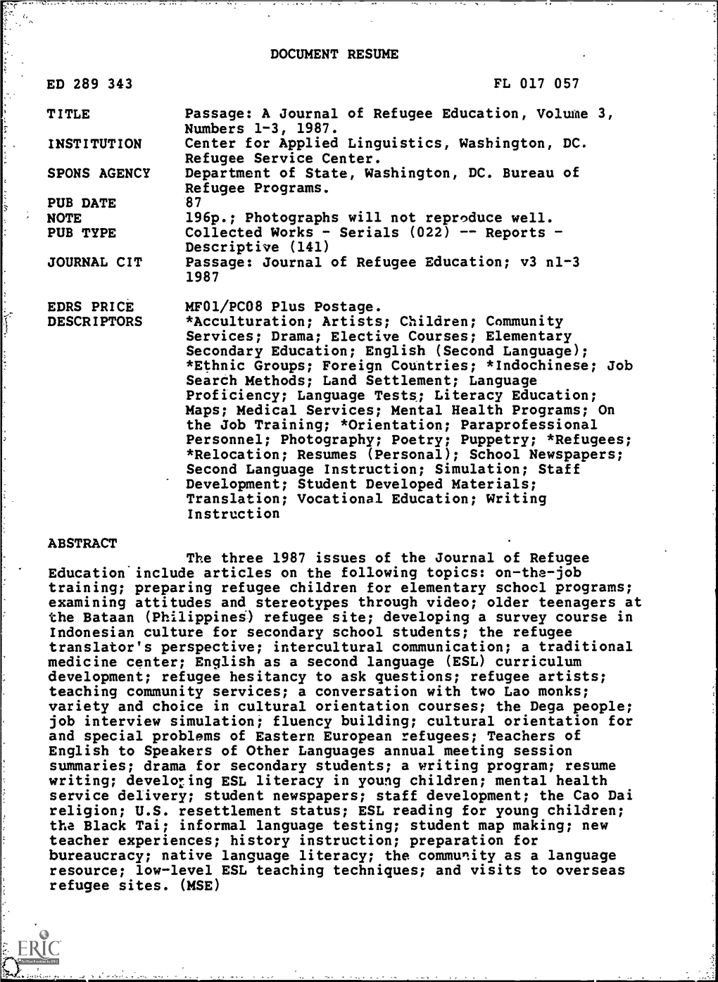 DOCUMENT RESUME ED 289 343 FL 017 057 TITLE Passage