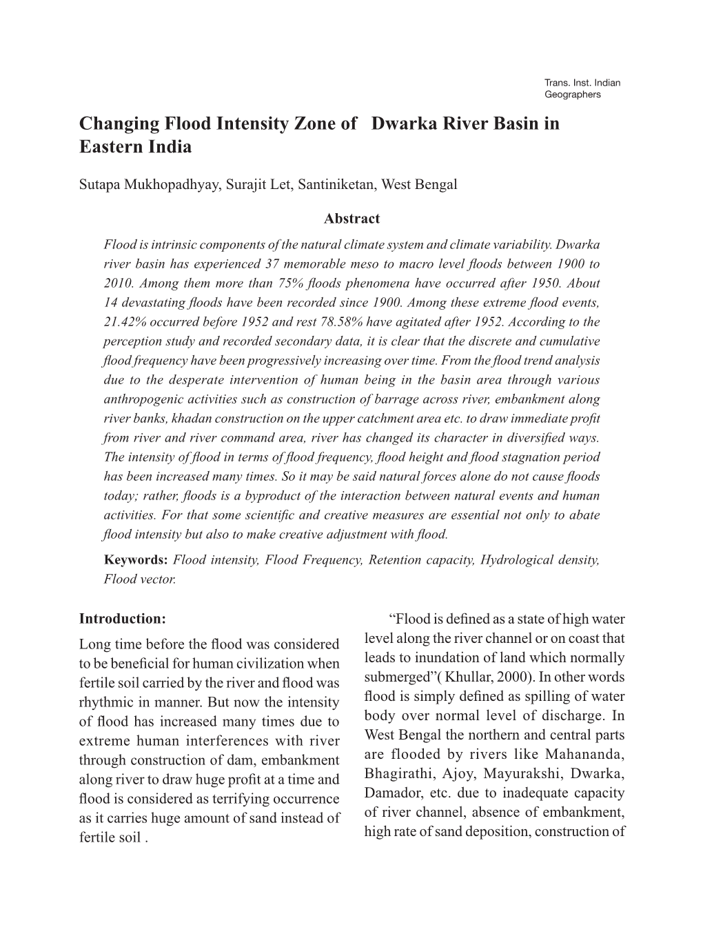 Changing Flood Intensity Zone of Dwarka River Basin in Eastern India