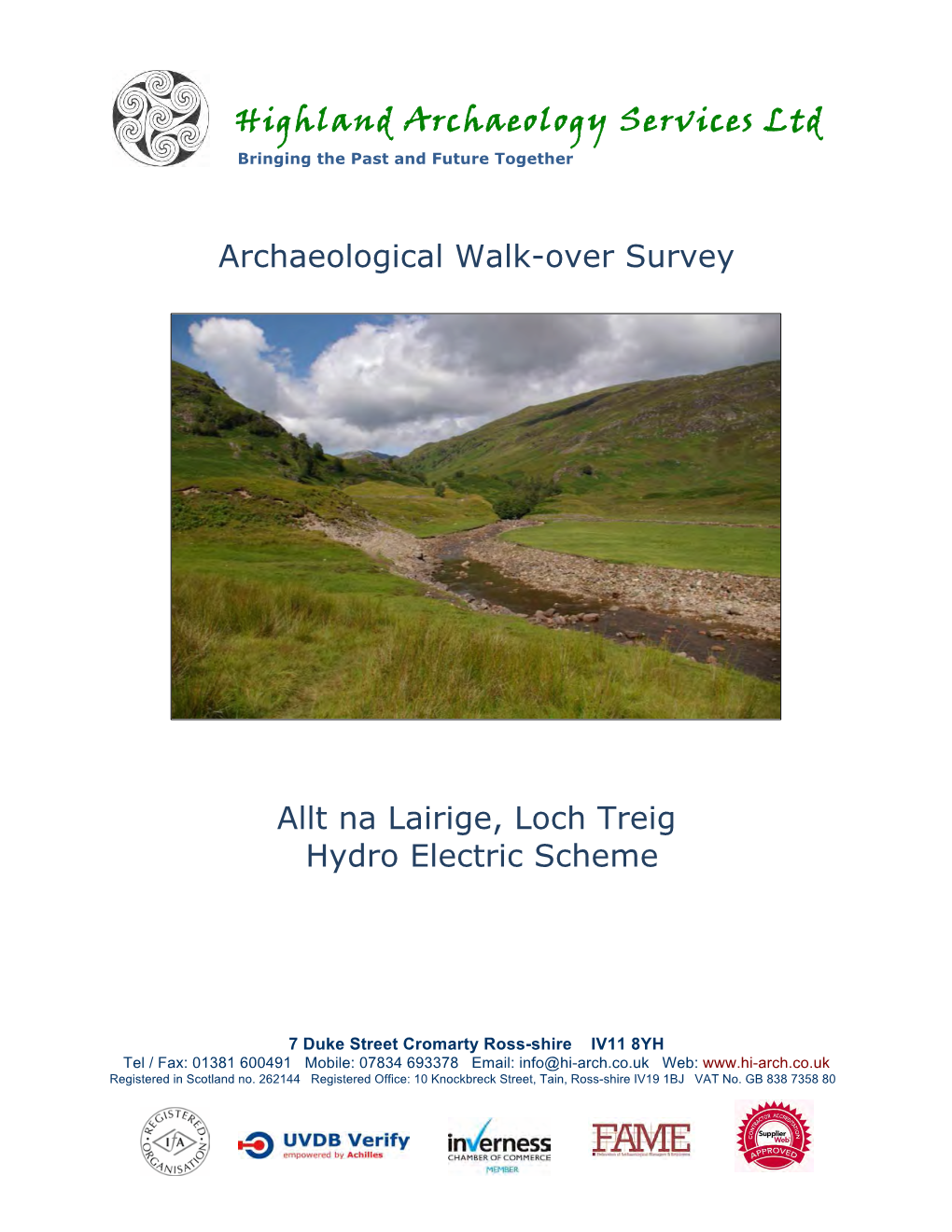 Highland Archaeology Services Ltd Archaeological Walk-Over Survey Allt Na Lairige, Loch Treig Hydro Electric Scheme