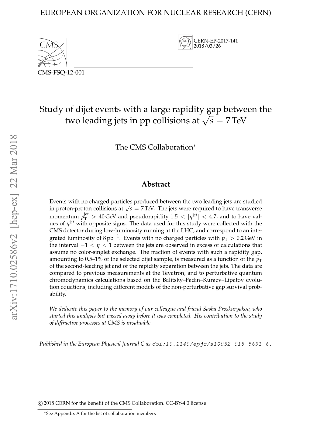 Study of Dijet Events with a Large Rapidity Gap Between the Two