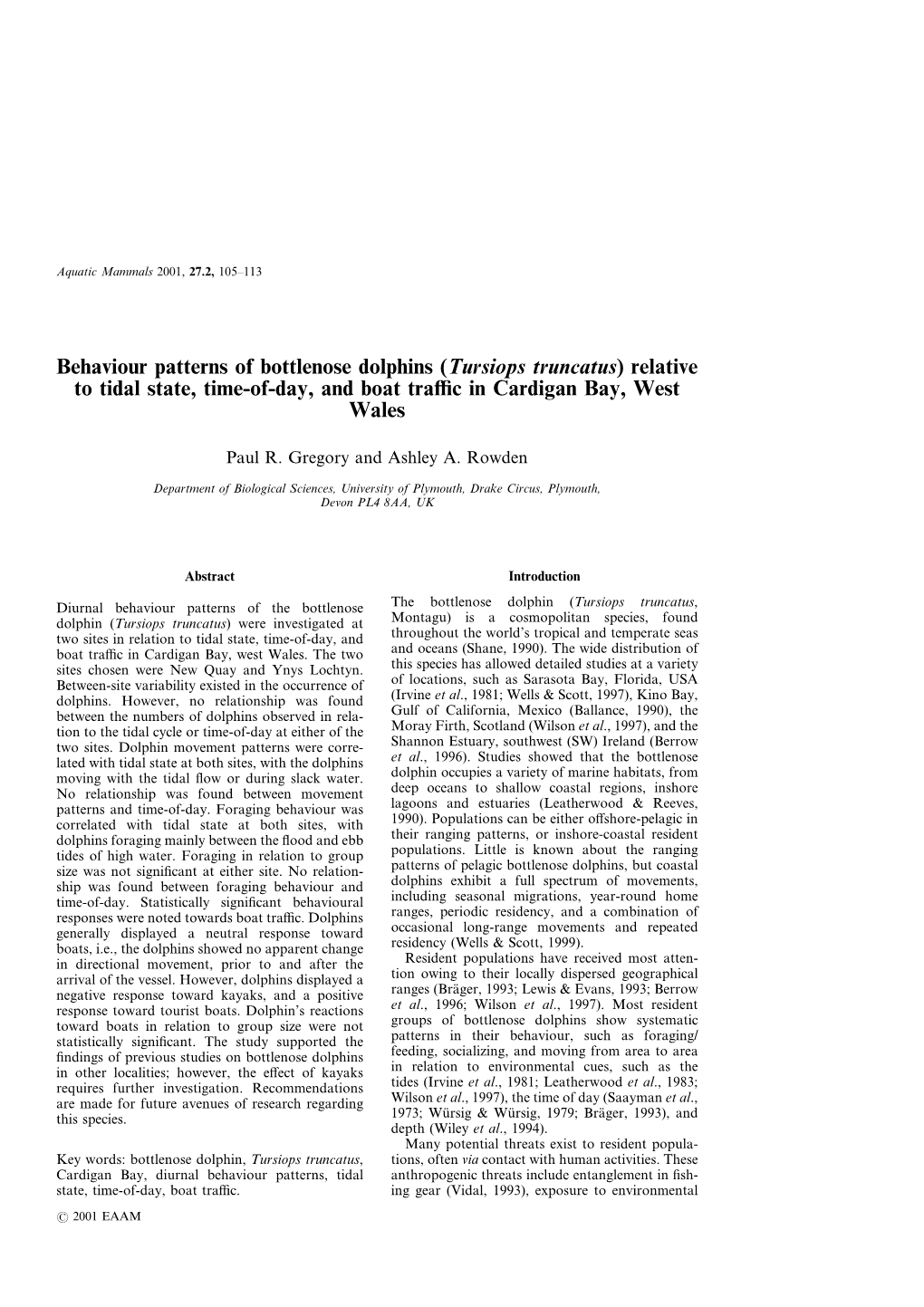 Behaviour Patterns of Bottlenose Dolphins (Tursiops Truncatus) Relative to Tidal State, Time-Of-Day, and Boat Traﬃc in Cardigan Bay, West Wales