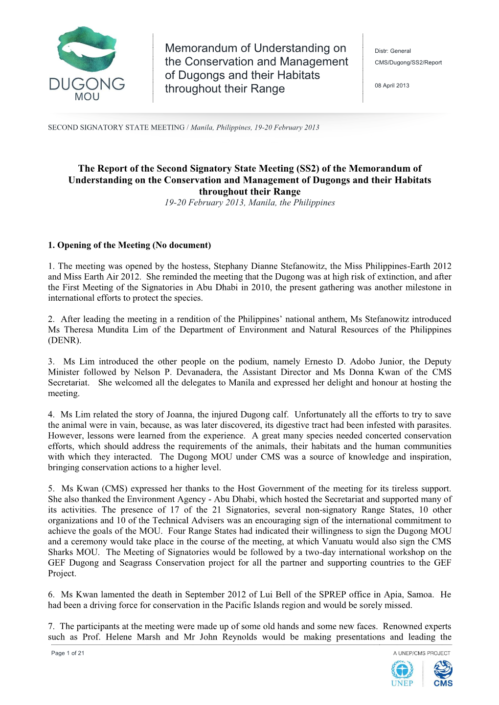 Memorandum of Understanding on the Conservation and Management of Dugongs and Their Habitats Throughout Their Range 19-20 February 2013, Manila, the Philippines