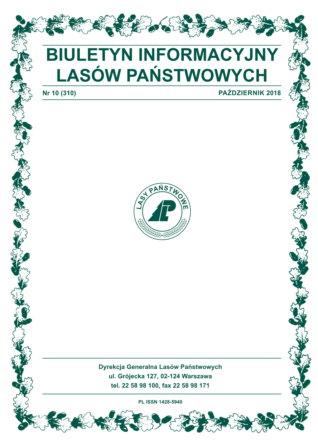 BIULETYN INFORMACYJNY LASÓW PAŃSTWOWYCH Nr 10 (310) PAŹDZIERNIK 2018