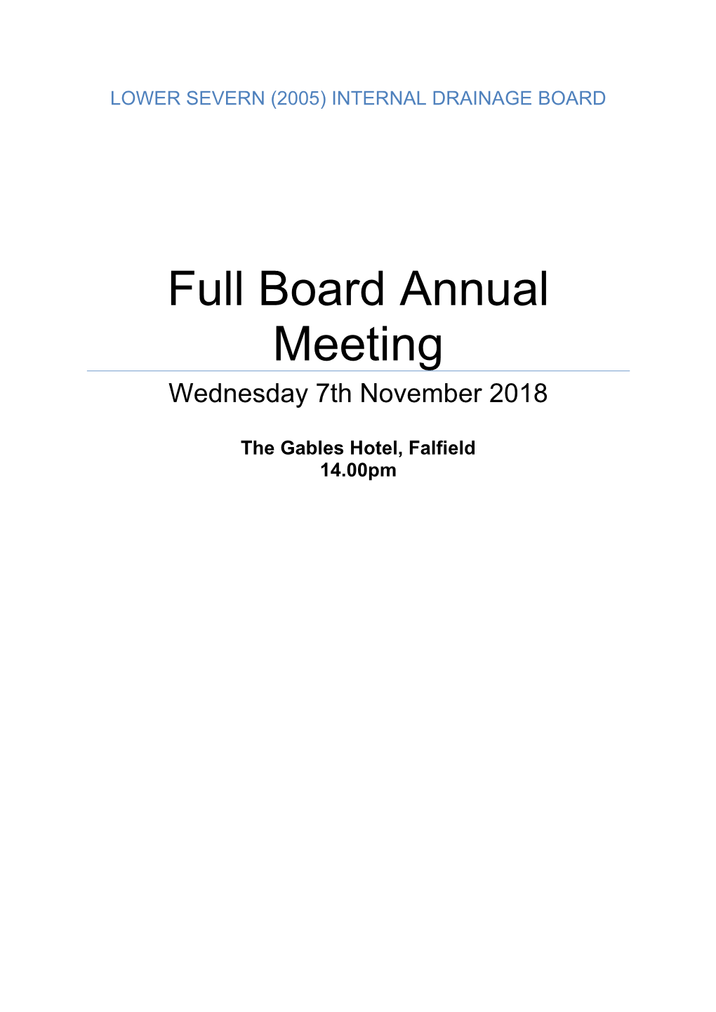 Full Board Annual Meeting Wednesday 7Th November 2018