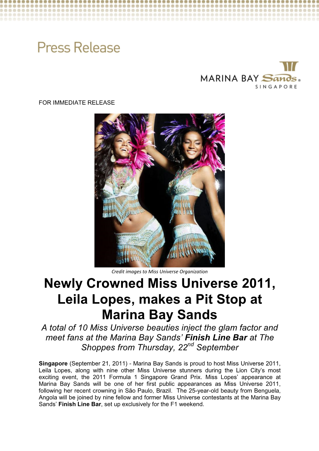 Newly Crowned Miss Universe 2011, Leila Lopes, Makes a Pit Stop at Marina Bay Sands