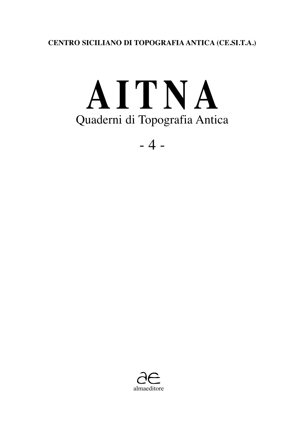 Quaderni Di Topografia Antica - 4