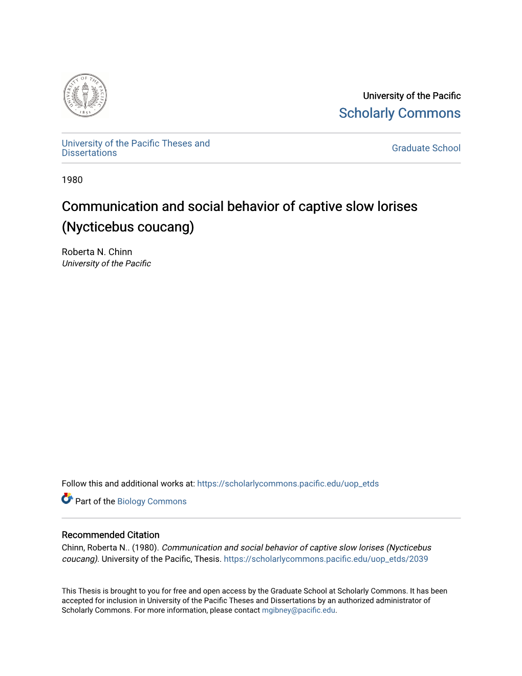 Communication and Social Behavior of Captive Slow Lorises (Nycticebus Coucang)