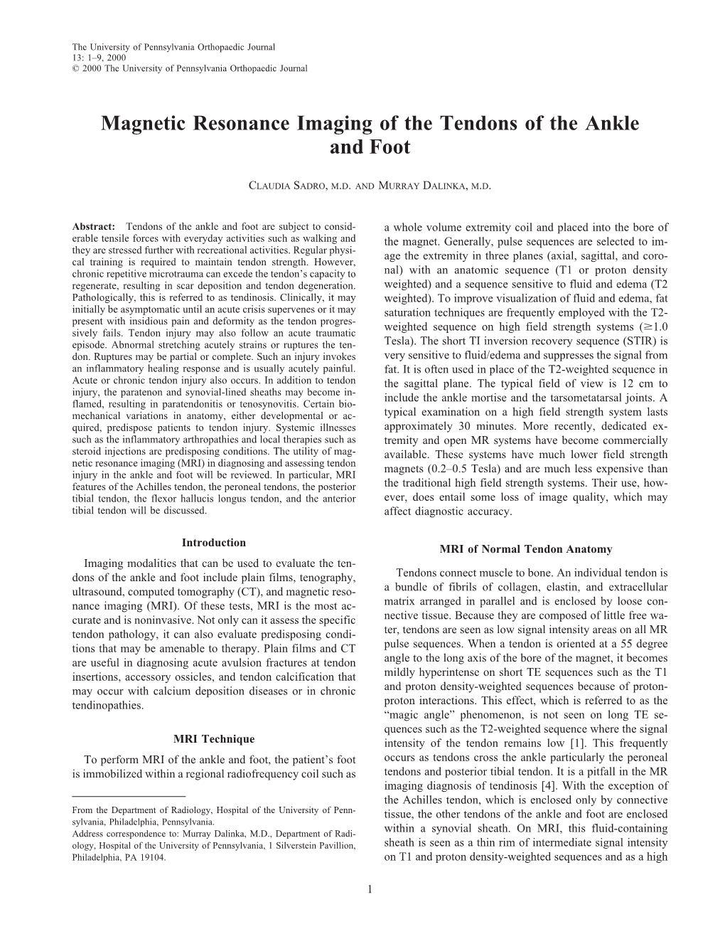 Magnetic Resonance Imaging of the Tendons of the Ankle and Foot