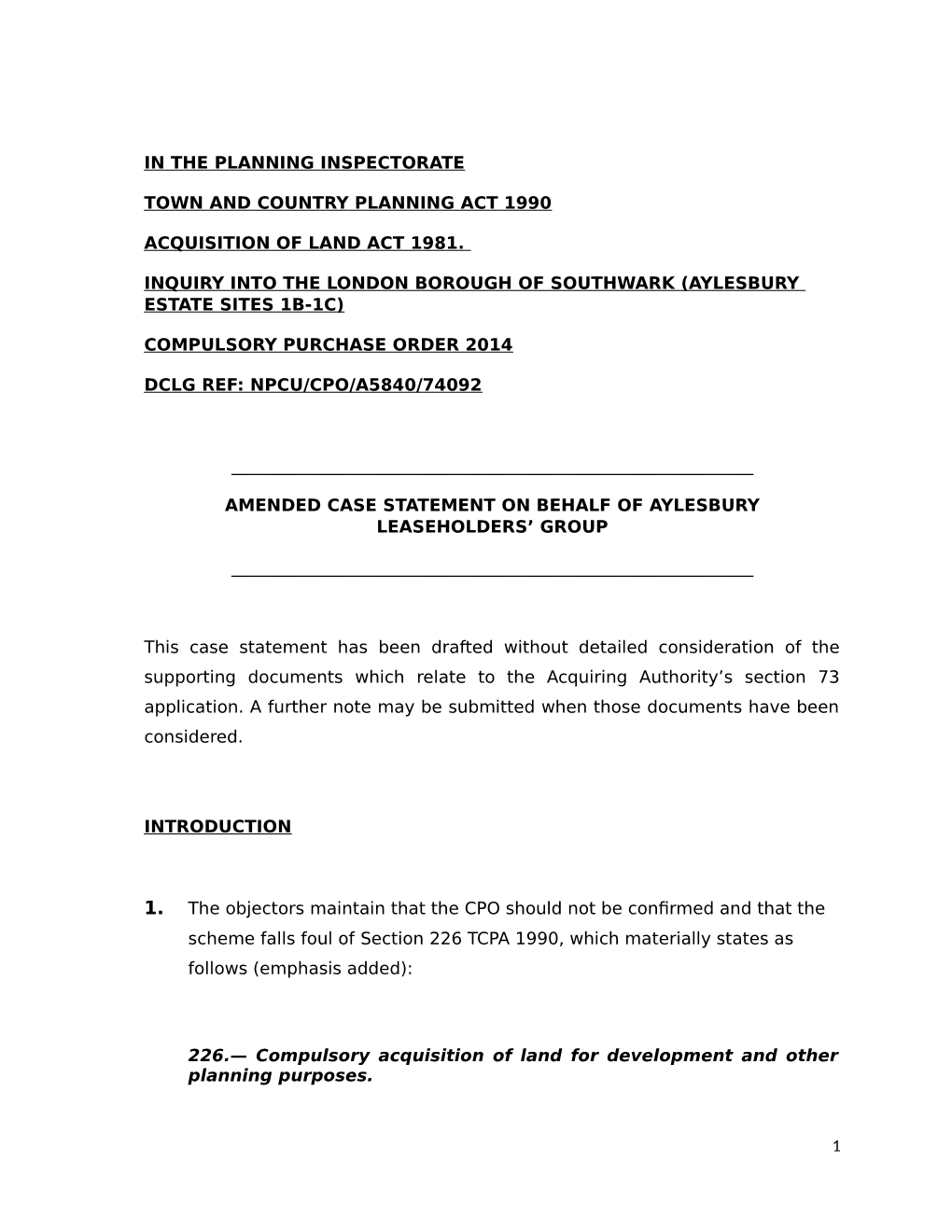 Statement of Case to the Effect That ‘Overall We Want to Create a Place with a Strong Sense of Community’ Is Misconceived