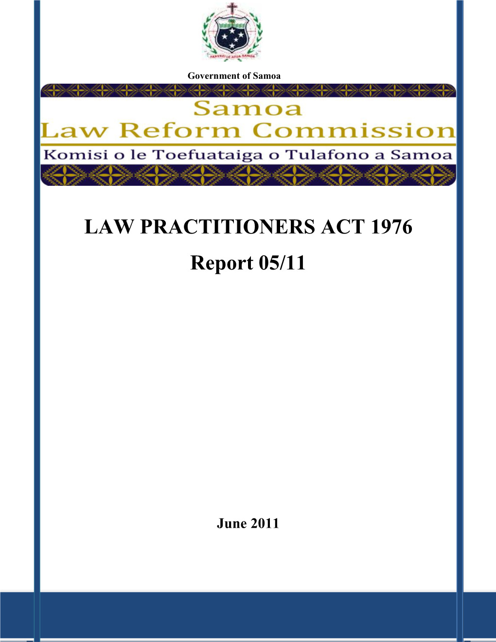 Law Practitioners Act 1976 Final Report