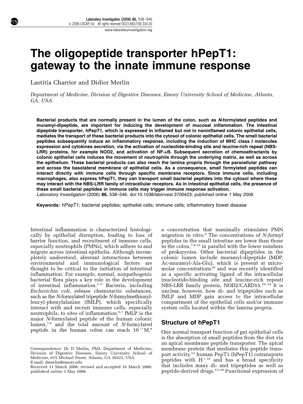 The Oligopeptide Transporter Hpept1: Gateway to the Innate Immune Response