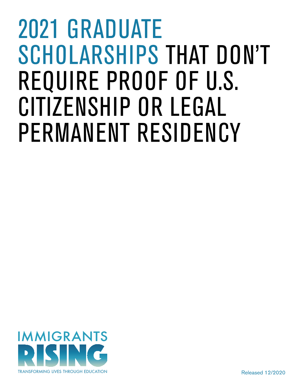 2021 Graduate Scholarships (Don't Require Proof of US Citizenship)