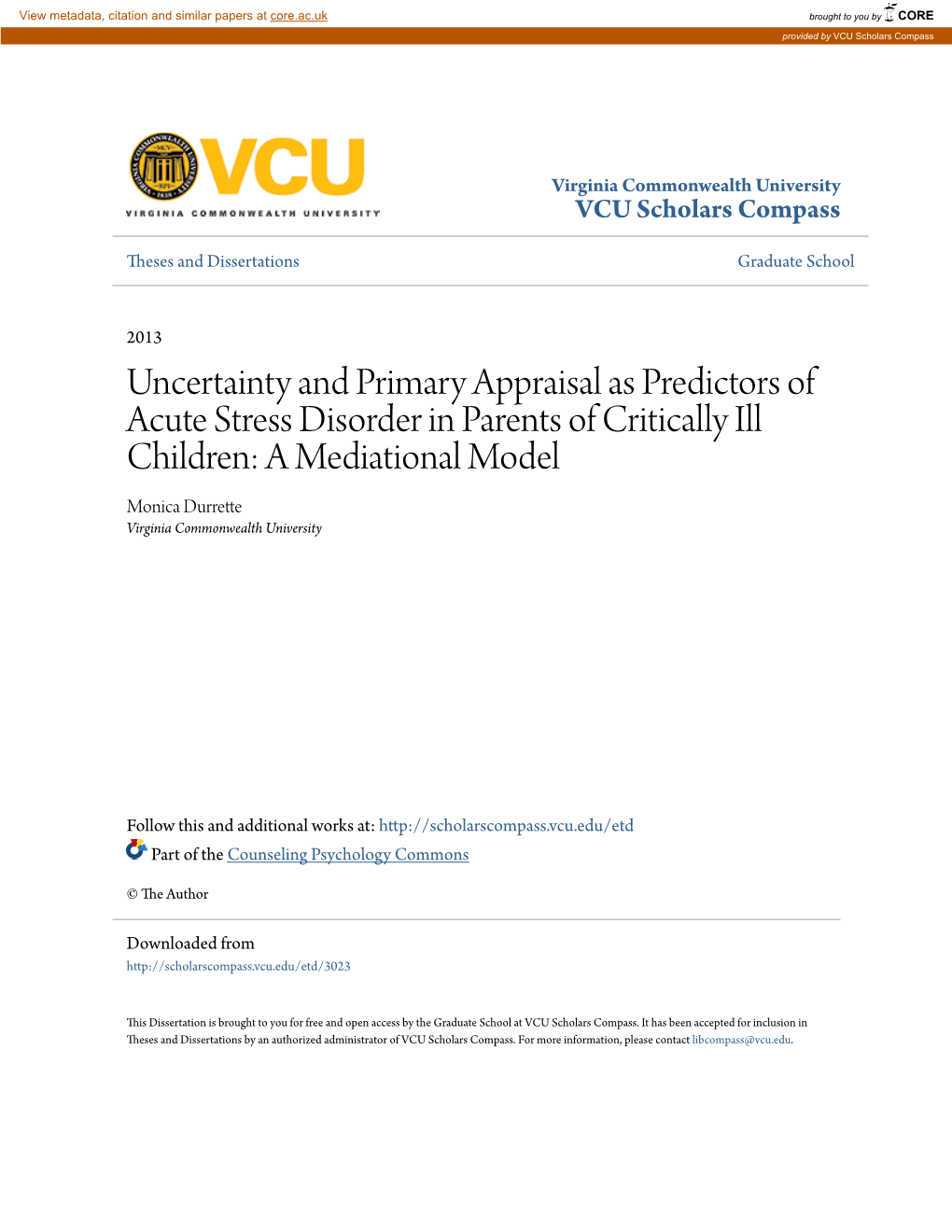 Uncertainty and Primary Appraisal As Predictors of Acute Stress