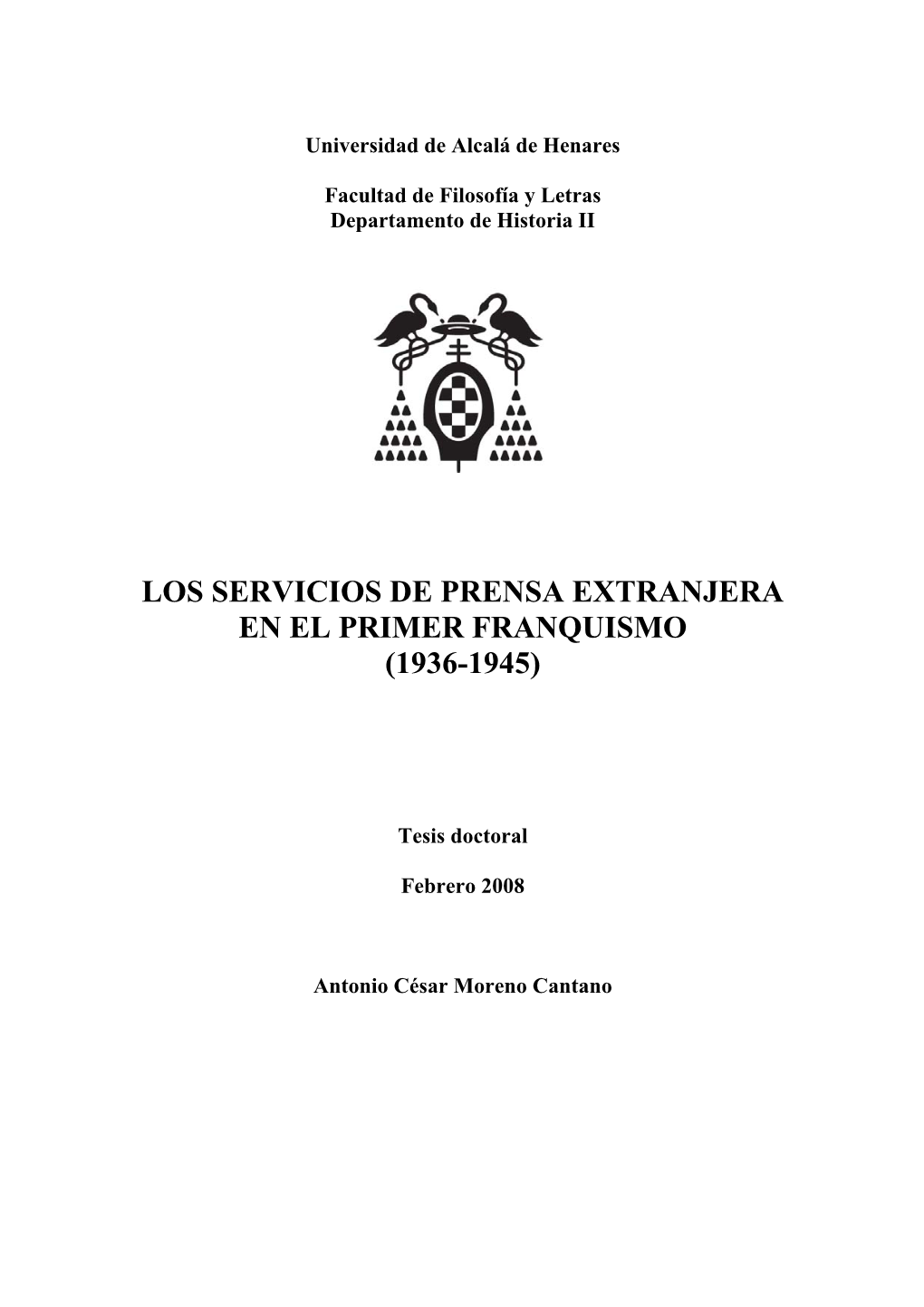 Los Servicios De Prensa Extranjera En El Primer Franquismo (1936-1945)