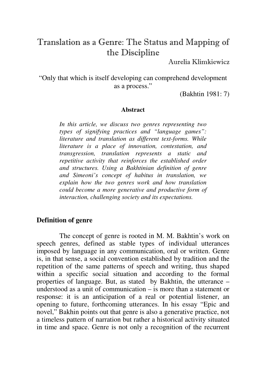 Translation As a Genre: the Status and Mapping of the Discipline Aurelia Klimkiewicz