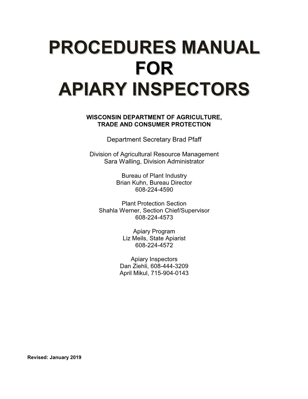 Procedures Manual for Apiary Inspectors