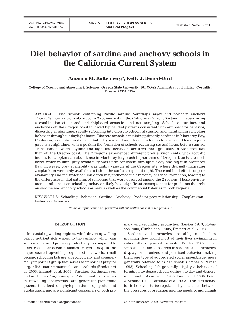 Diel Behavior of Sardine and Anchovy Schools in the California Current System