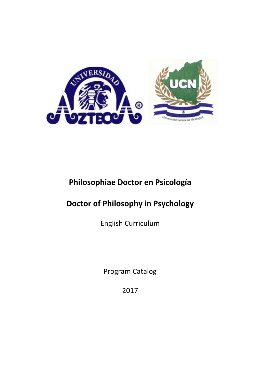 Philosophiae Doctor En Psicología Doctor of Philosophy in Psychology