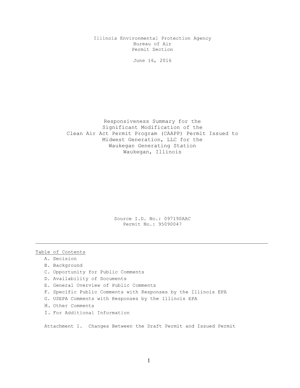 Responsiveness Summary for the Significant Modification of the Clean Air Act Permit Program (CAAPP) Permit Issued to Midwest Ge