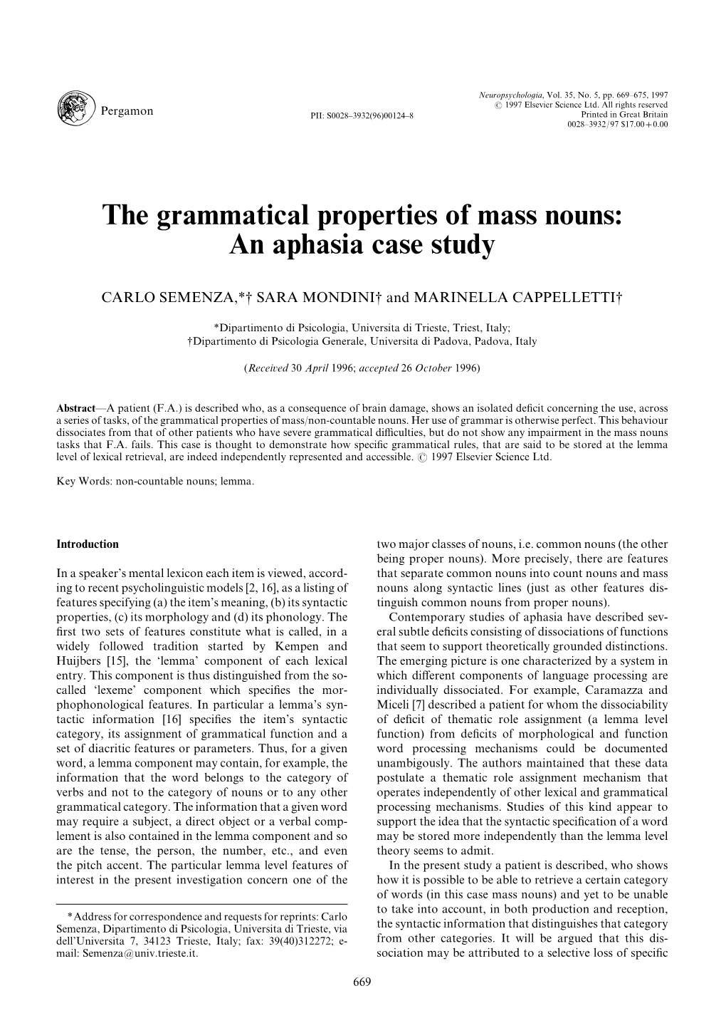 The Grammatical Properties of Mass Nouns] an Aphasia Case Study