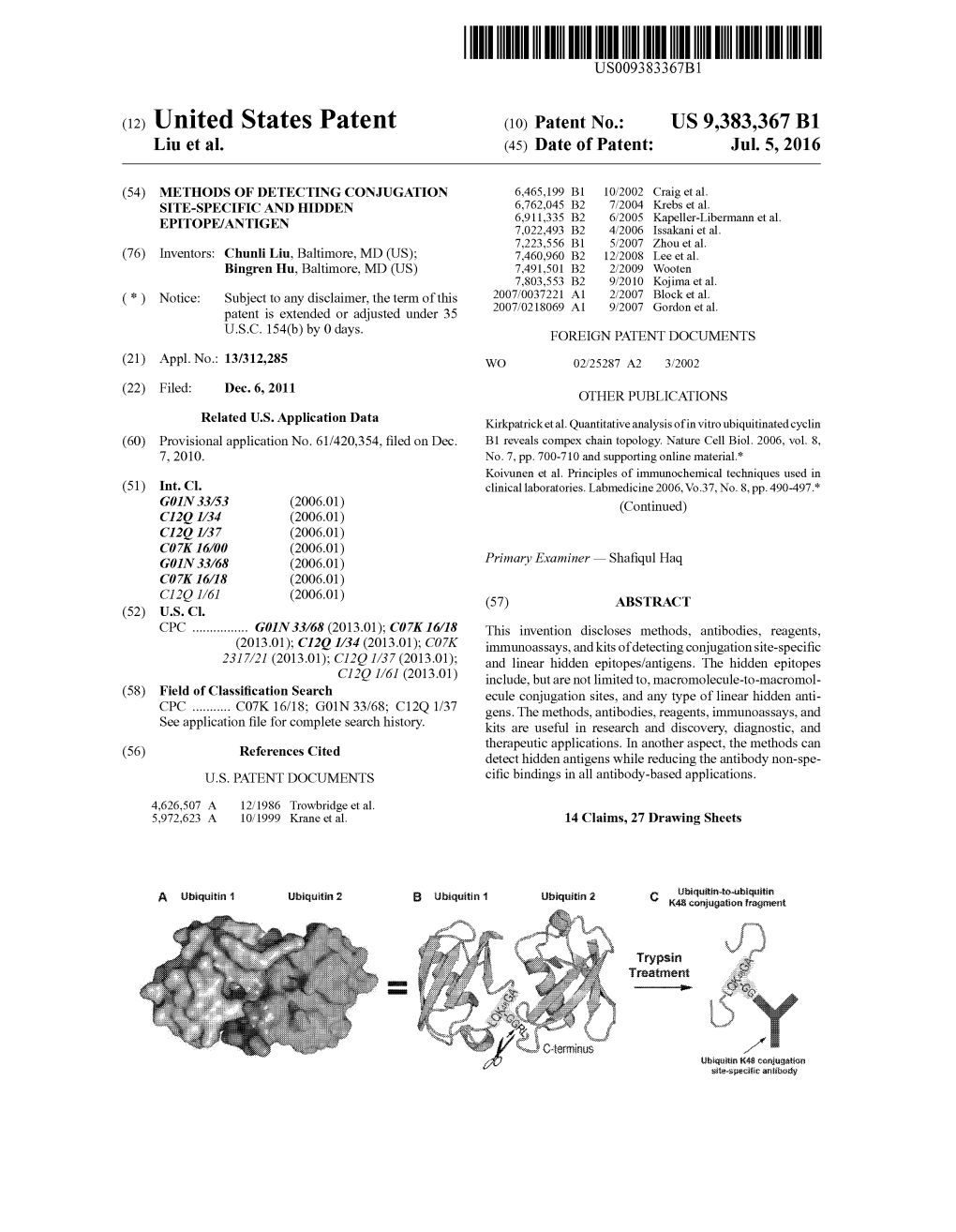 (12) United States Patent (10) Patent No.: US 9,383,367 B1 Liu Et Al